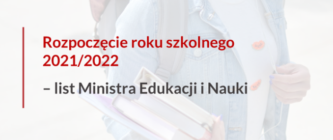 List Ministra Edukacji i Nauki z okazji rozpoczęcia roku szkolnego 2021/2022