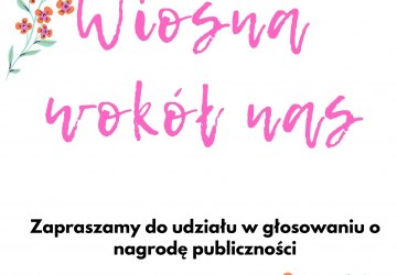 „Wiosna wokół nas” głosowanie publiczności