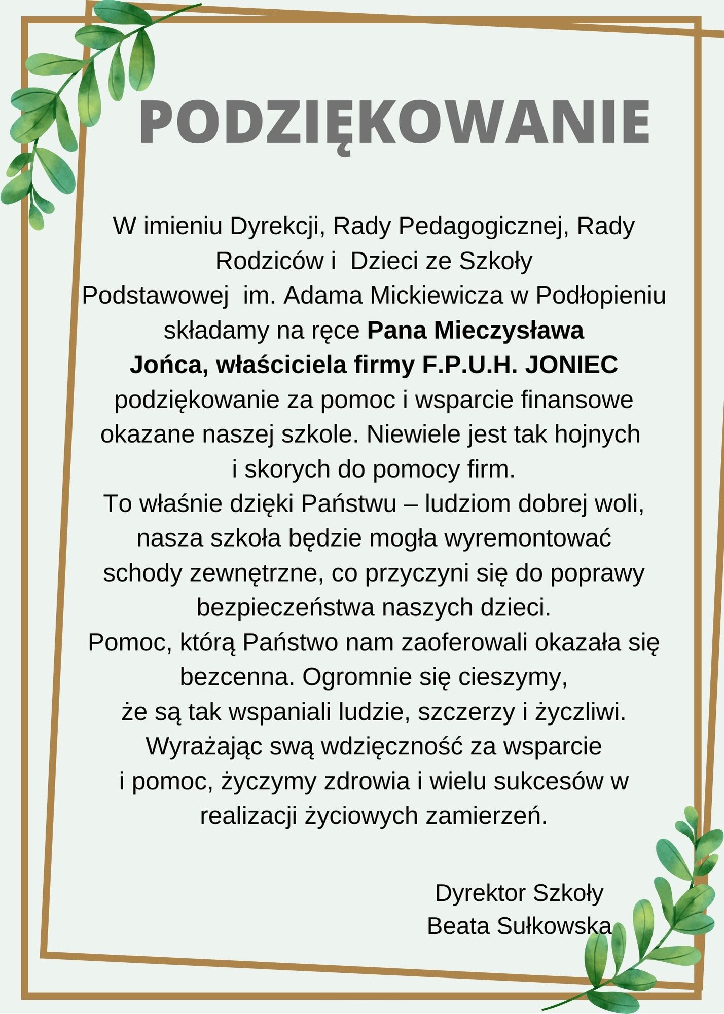 Podziękowania dla Pana Mieczysława Jońca, właściciela firmy F.P.U.H. JONIEC