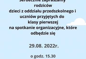 Spotkanie dla Rodziców uczniów rozpoczynających naukę